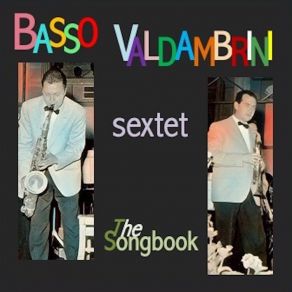 Download track Donna Lu Basso Valdambrini Sextet