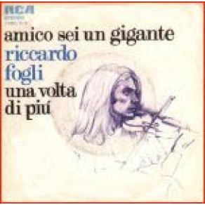 Download track Una Volta Di Piu' Riccardo Fogli