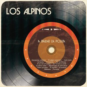 Download track El Pájaro Carpintero Los Alpinos