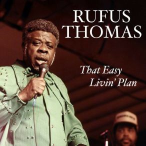 Download track Night Workin' Blue Rufus Thomas