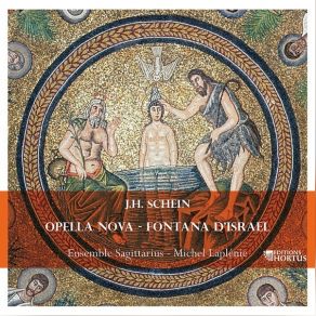 Download track 11. Opella Nova « O Jesu Christe, Gottes Sohn » (« Ô Jésus-Chris, Fils De Dieu ») Johann Hermann Schein