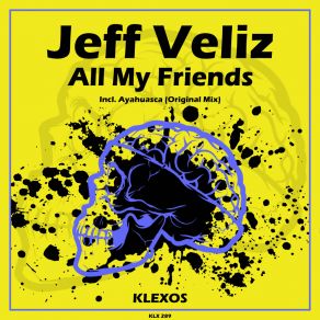 Download track All My Friends (Original Mix) Jeff Veliz