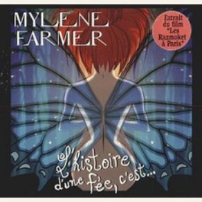 Download track L'Histoire D'Une Fee, C'Est... (Version Instrumentale) Mylène Farmer