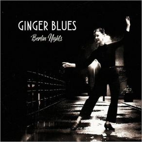 Download track In The Dark Ginger Blues