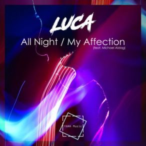 Download track My Affection LucaMichael Aldag