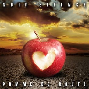 Download track Pomme De Route (Edit Radio) Noir Silence