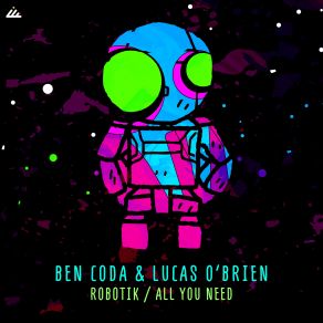 Download track All You Need (Original Mix) Ben Coda, Lucas Obrien