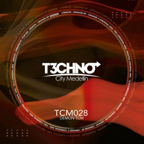 Download track Orange V (Original Mix) Demon TCM