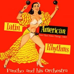 Download track Dionoro (Live, Chez Paree, Chicago, 1951) Chicago, Pancho