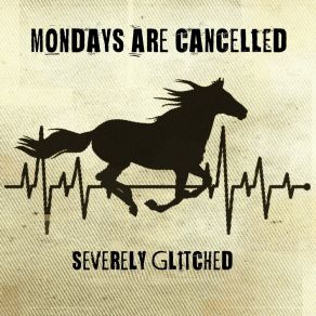 Download track Just Another Level Mondays Are Cancelled