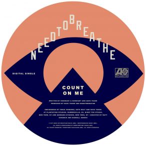 Download track COUNT ON ME NEEDTOBREATHE