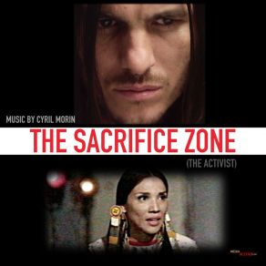 Download track The Sacrifice Zone (The Activist Original Motion Picture Soundtrack) Cyril Morin