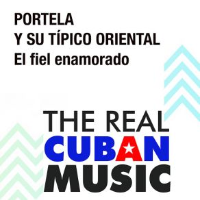 Download track El Fiel Enamorado (Remasterizado) Portela, Su Típico Oriental