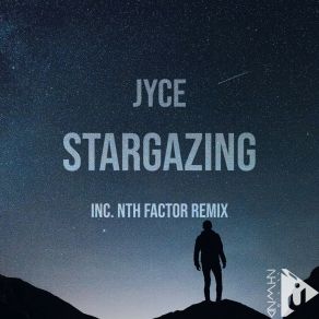 Download track Stargazing (Original Mix) Jyce