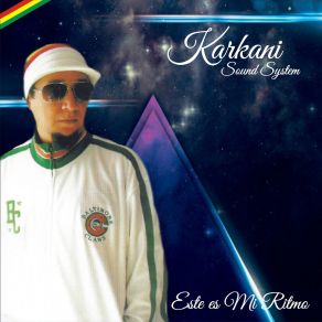 Download track Antes De Criticarme Karkani Sound System