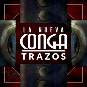 Download track La Gran Obra Del Creador La Nueva Conga