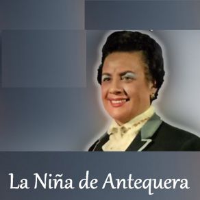 Download track Coplas De Antequera La Niña De Antequera