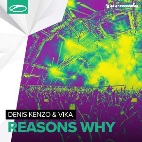 Download track Reasons Why (Extended Mix) Denis Kenzo, Vika