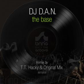 Download track The Base (Original Mix) DJ D. A. N