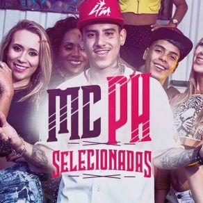 Download track Selecionadas MC PH