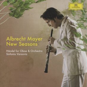 Download track Organ Concerto Op. 7, HWV 309: Allegro Sinfonia Varsovia, Albrecht Mayer