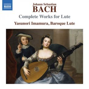 Download track Lute Partita In E Major, BWV 1006a: III. Gavotte En Rondeau Yasunori Imamura