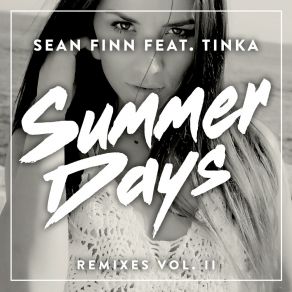 Download track Summer Days (DJ Blackstone Radio Edit) TinkaDJ Blackstone