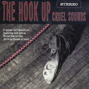 Download track I Like The Cruel Sounds Of Love The Hook Up