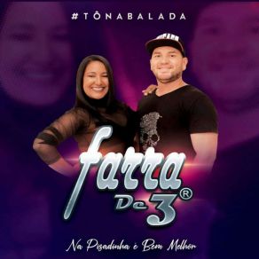 Download track Chupadinha Farra De 3