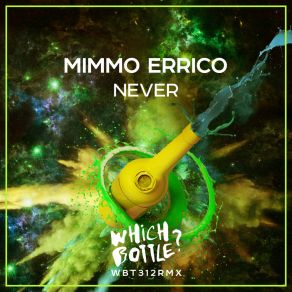 Download track Never (Radio Edit) Mimmo Errico