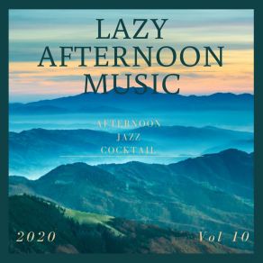 Download track The Rhythm Of Nature Lazy Afternoon Music