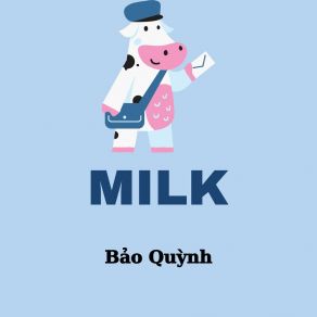 Download track Milk 14 Bảo Quỳnh