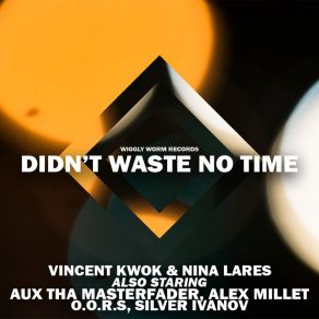 Download track Didn't Waste No Time (Aux Tha Masterfader Remix) Nina Lares