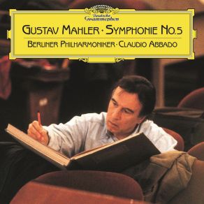 Download track Symphony No. 5 - Part One, I- Trauermarsch Berliner Philharmoniker Claudio Abbado