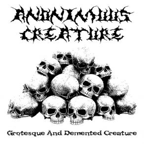 Download track I Am One Demented Creature Of Nothing Hanged In The Bells Of Death Anonimuus Creature