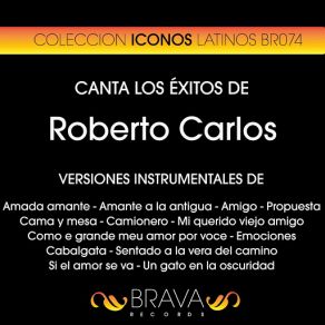 Download track Sentado A La Vera Del Camino (Instrumental Version) [Originally Performed By Roberto Carlos] Brava HitMakers