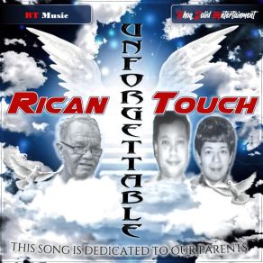 Download track Unforgettable (R. S. E. Extended Remix With Edits) Rican TouchEdits