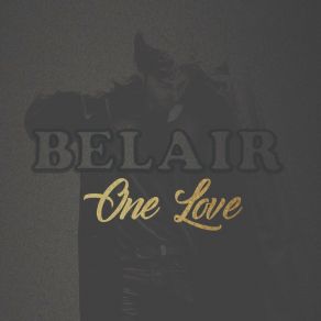 Download track Now That I Think Of It Belair