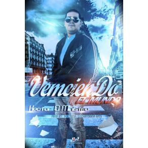 Download track Venciendo El Mundo Hector El Ministro