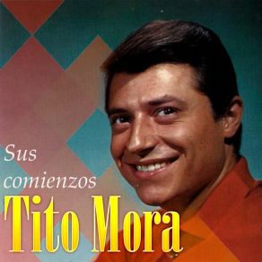 Download track Los Hombres Lloran También Tito Mora