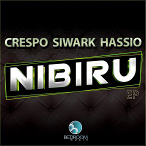 Download track Nibiru (Original Mix) Crespo, Siwark, Hassio