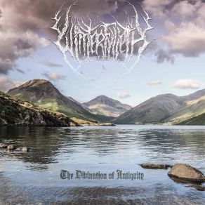 Download track The Divination Of Antiquity Winterfylleth