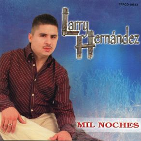 Download track Ladron Larry Hernández