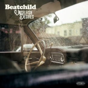 Download track Unselfish Desires Beatchild