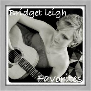 Download track My Dreams Bridget Leigh