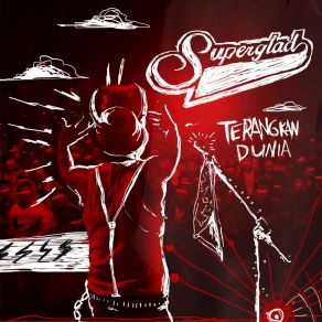 Download track Lawan Jika Kau Bisa Superglad