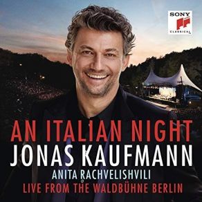 Download track 18. Catari, Catari (Core 'ngrato) Jonas Kaufmann, Rundfunk Sinfonieorchester Berlin, Anita Rachvelishvili