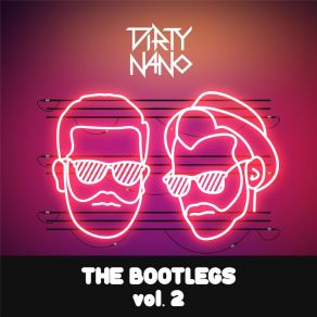 Download track The Something Just Like This (Bootleg) Dirty Nano