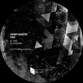 Download track Hive (Original Mix) Henry Martin