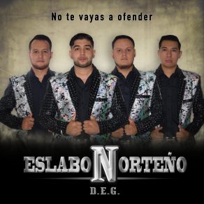 Download track Fire Up Eslabón Norteño Deg